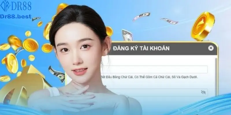Dr88 15 Đăng ký gia nhập sân chơi với hàng loạt ưu đãi hot